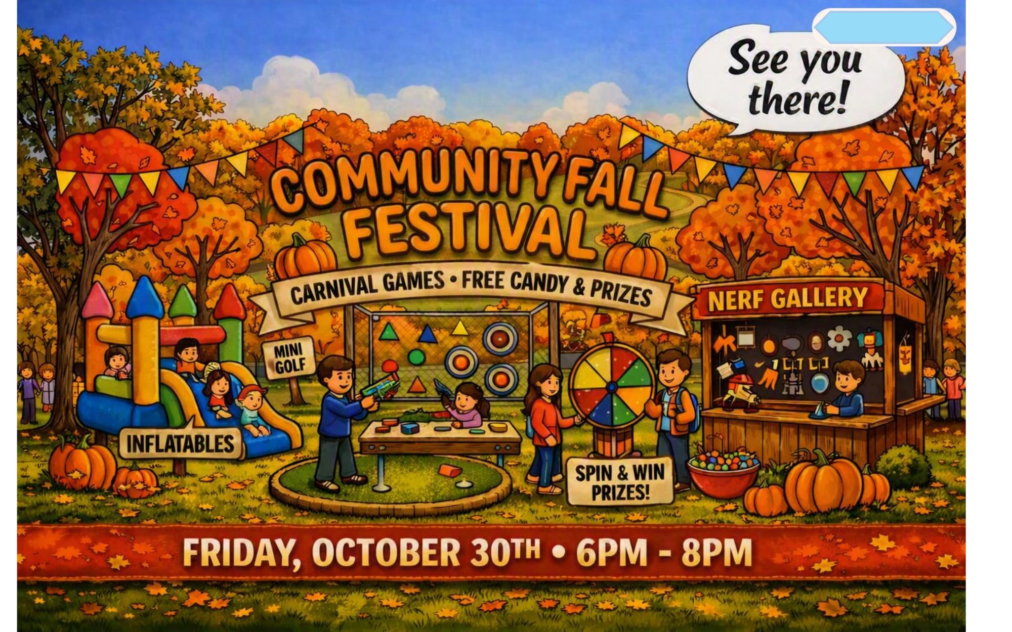 Community Fall Festival — Friday October 30th 6PM-8PM